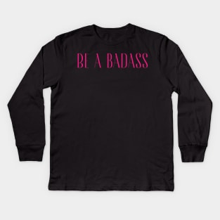 Badass Kids Long Sleeve T-Shirt